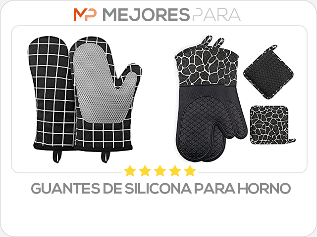 guantes de silicona para horno