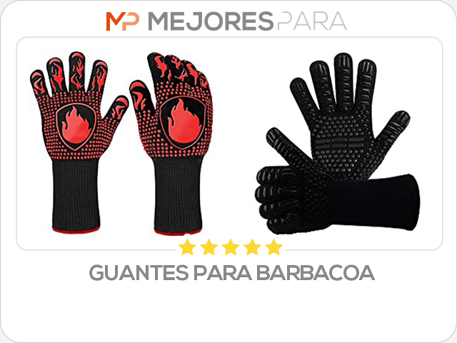 guantes para barbacoa