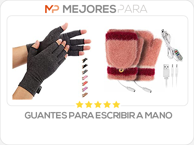 guantes para escribir a mano