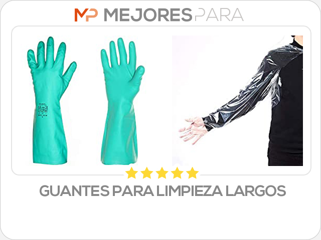 guantes para limpieza largos