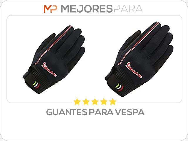 guantes para vespa