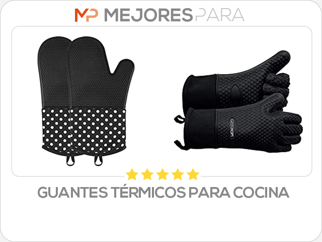 guantes térmicos para cocina