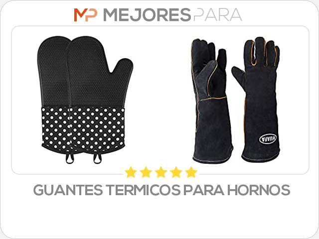 guantes termicos para hornos