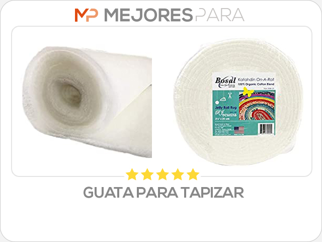 guata para tapizar