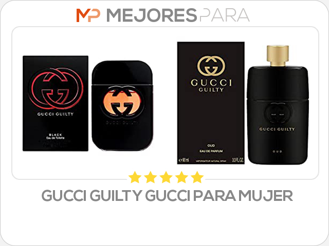 Gucci Guilty Gucci para mujer