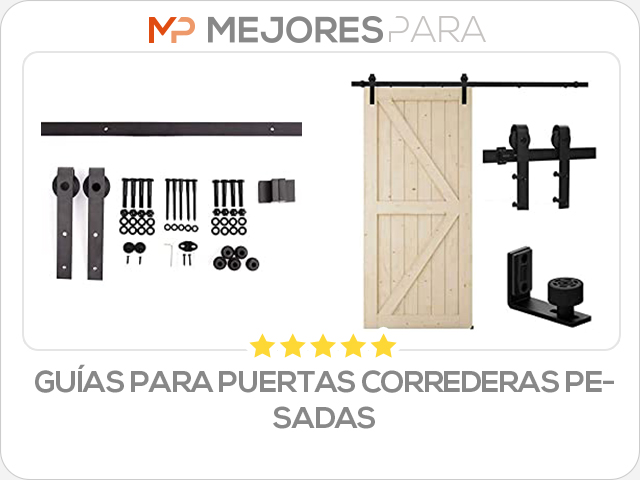 guías para puertas correderas pesadas