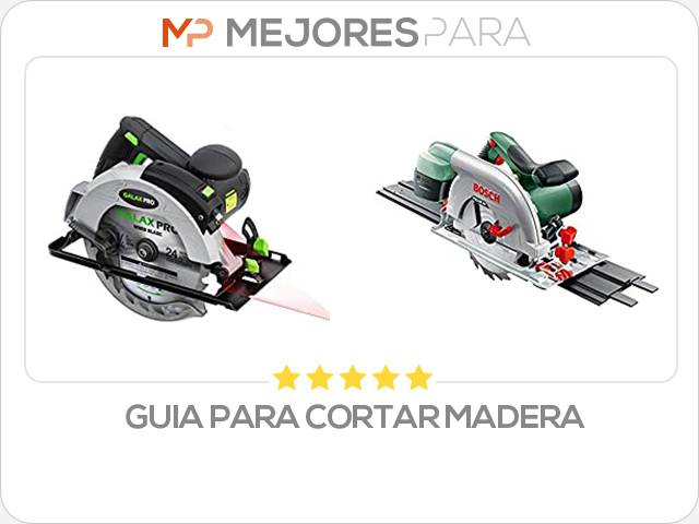 guia para cortar madera