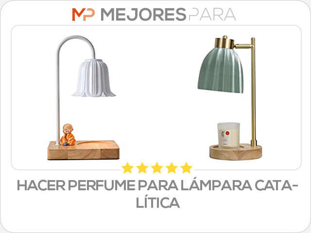 hacer perfume para lámpara catalítica