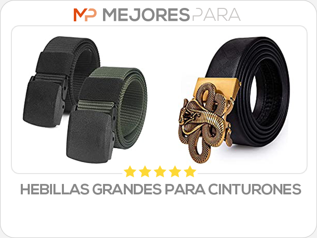 hebillas grandes para cinturones