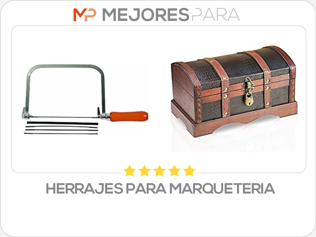 herrajes para marqueteria