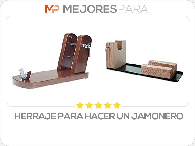 herraje para hacer un jamonero