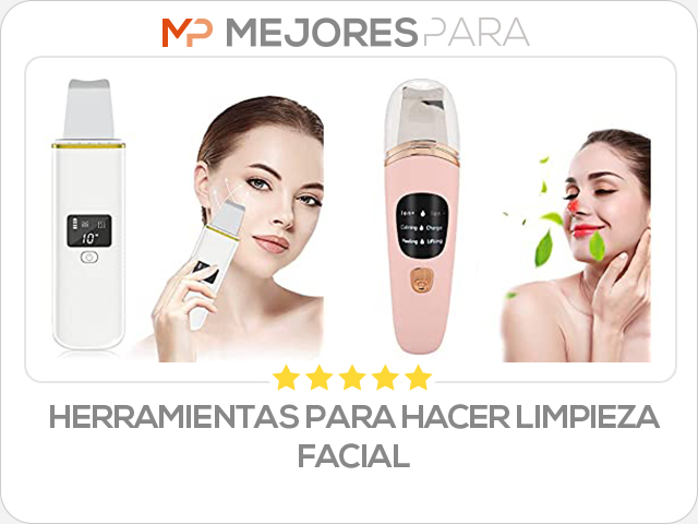 herramientas para hacer limpieza facial