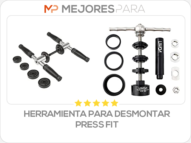 herramienta para desmontar press fit