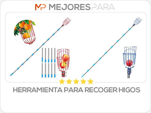 herramienta para recoger higos