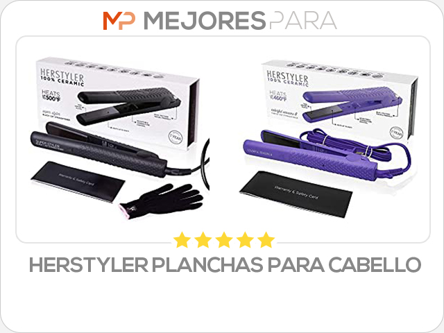 herstyler planchas para cabello