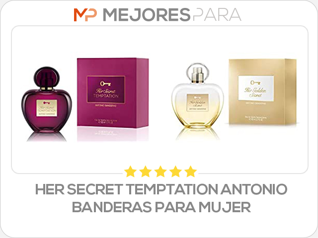 Her Secret Temptation Antonio Banderas para mujer