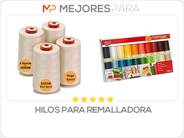 hilos para remalladora