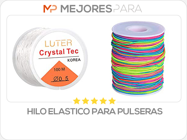 hilo elastico para pulseras