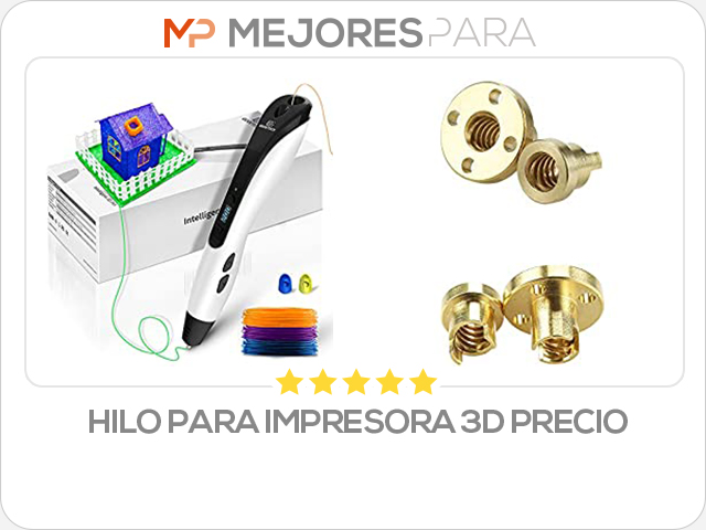 hilo para impresora 3d precio