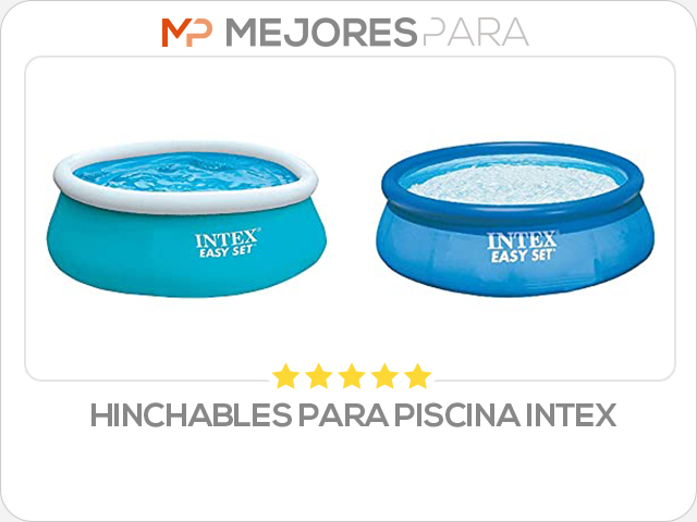 hinchables para piscina intex