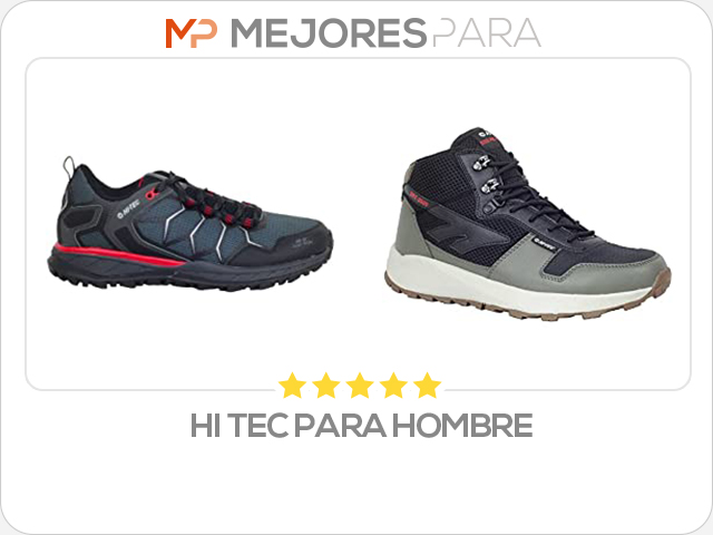 hi tec para hombre