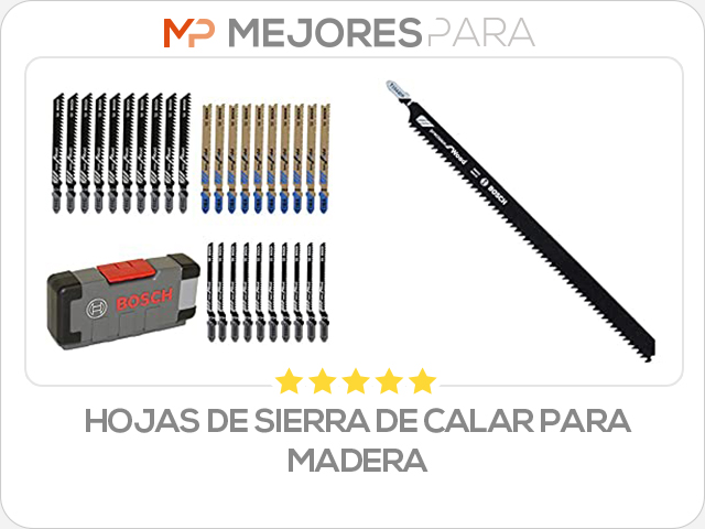 hojas de sierra de calar para madera