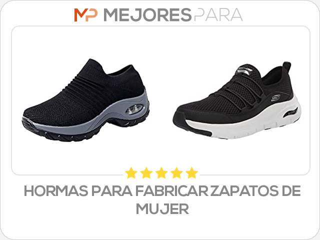 hormas para fabricar zapatos de mujer