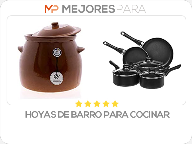 hoyas de barro para cocinar