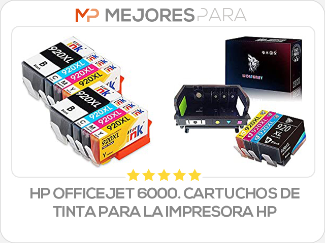 HP Officejet 6000. Cartuchos de tinta para la impresora HP