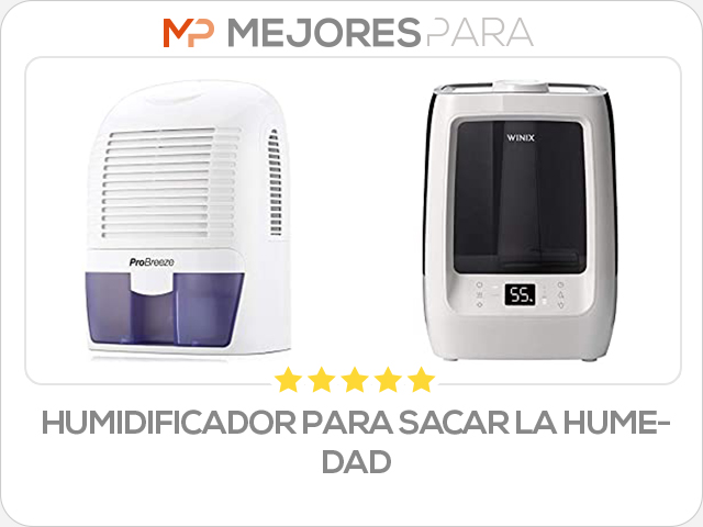 humidificador para sacar la humedad