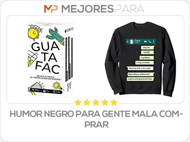 humor negro para gente mala comprar