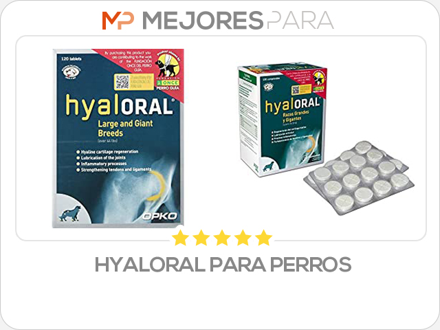 hyaloral para perros