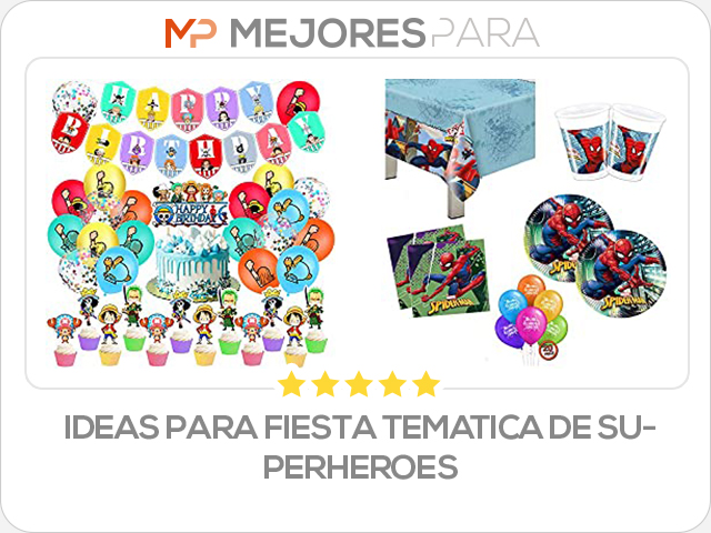 ideas para fiesta tematica de superheroes