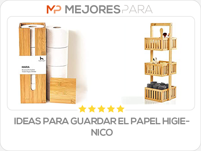 ideas para guardar el papel higienico