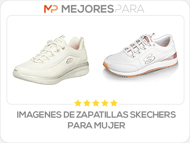 imagenes de zapatillas skechers para mujer