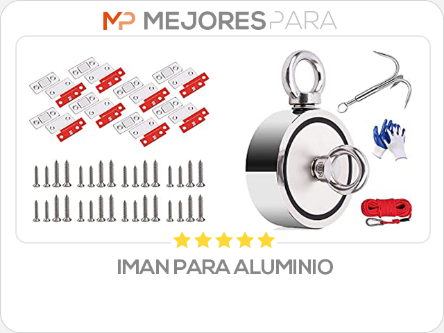 iman para aluminio