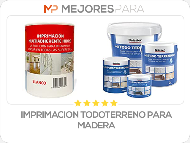 imprimacion todoterreno para madera