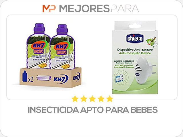 insecticida apto para bebes