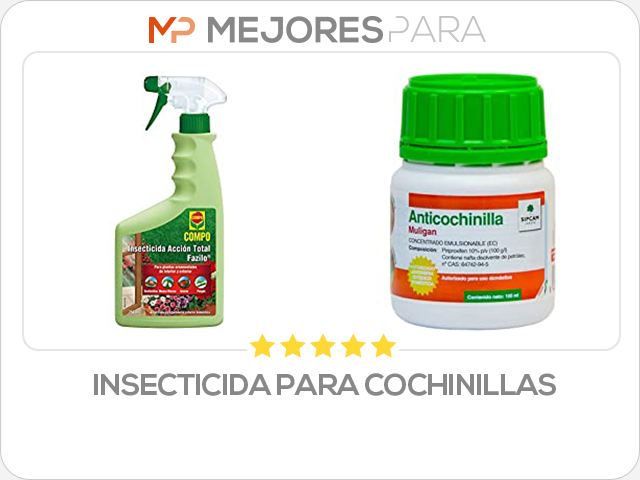 insecticida para cochinillas