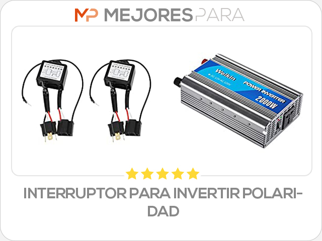 interruptor para invertir polaridad