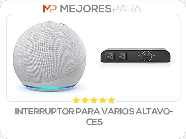 interruptor para varios altavoces