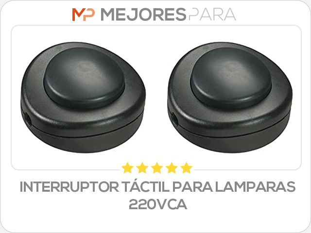 interruptor táctil para lamparas 220vca