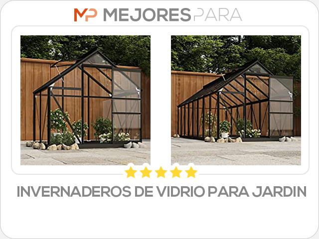 invernaderos de vidrio para jardin