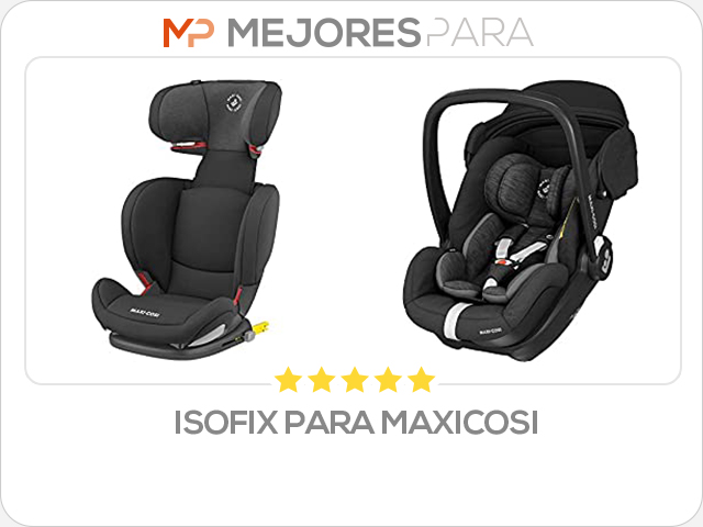 isofix para maxicosi