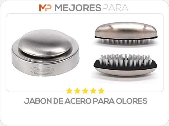 jabon de acero para olores