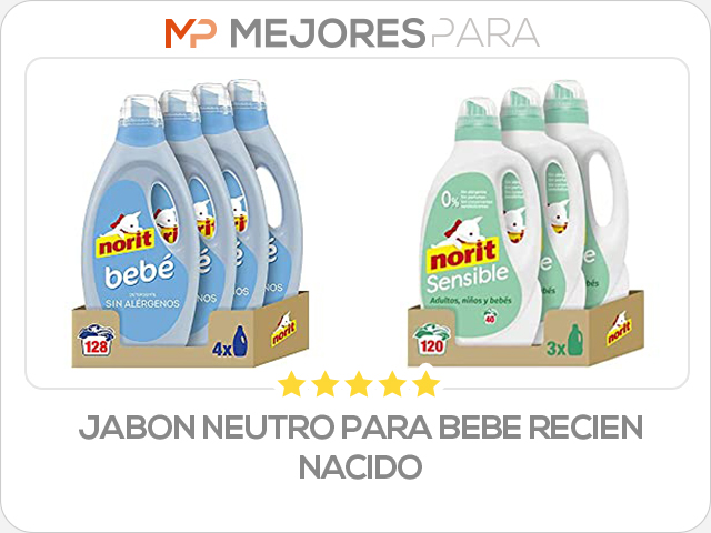 jabon neutro para bebe recien nacido