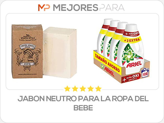 jabon neutro para la ropa del bebe