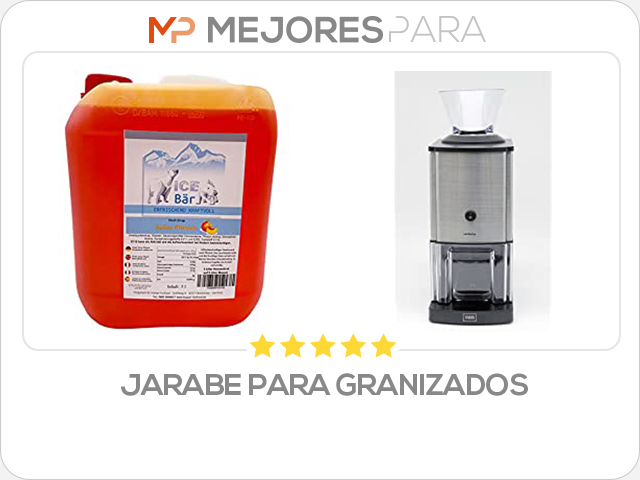 jarabe para granizados