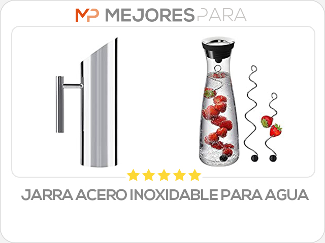 jarra acero inoxidable para agua