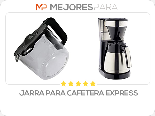 jarra para cafetera express